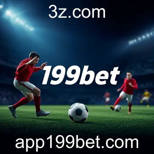 Apostas Esportivas no 199bet: Estratégia e Entretenimento em um Só Lugar